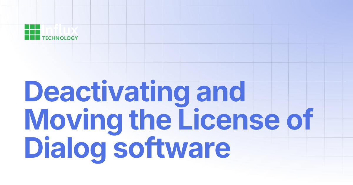 Deactivating and Moving the License of Dialog software | DiaLog: User ...