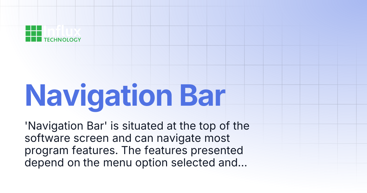 Navigation Bar | DiaLog: User Guide | Influx- Support Documentation