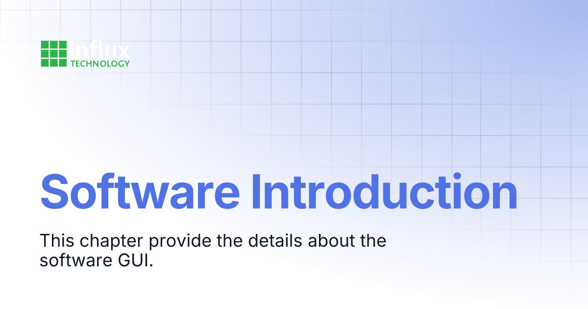 Software Introduction | DiaLog: User Guide | Influx- Support Documentation