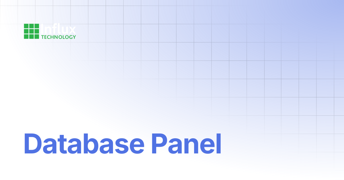 Database Panel | DiaLog: User Guide | Influx- Support Documentation