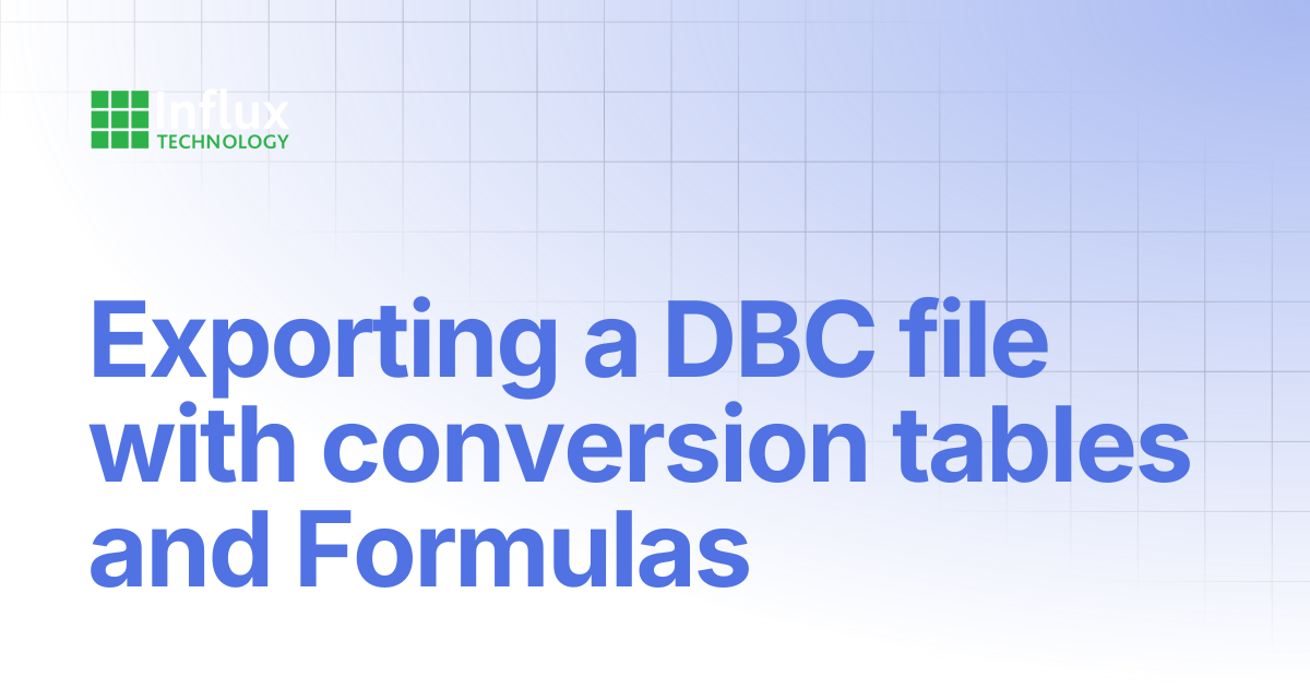 Exporting a DBC file with conversion tables and Formulas | K-Series ...