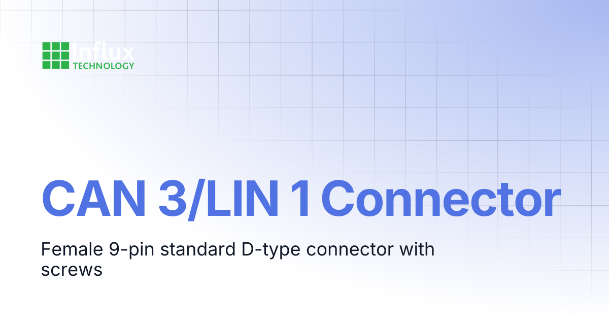 CAN 3/LIN 1 Connector | Cables & Product Pinouts | Influx- Support ...