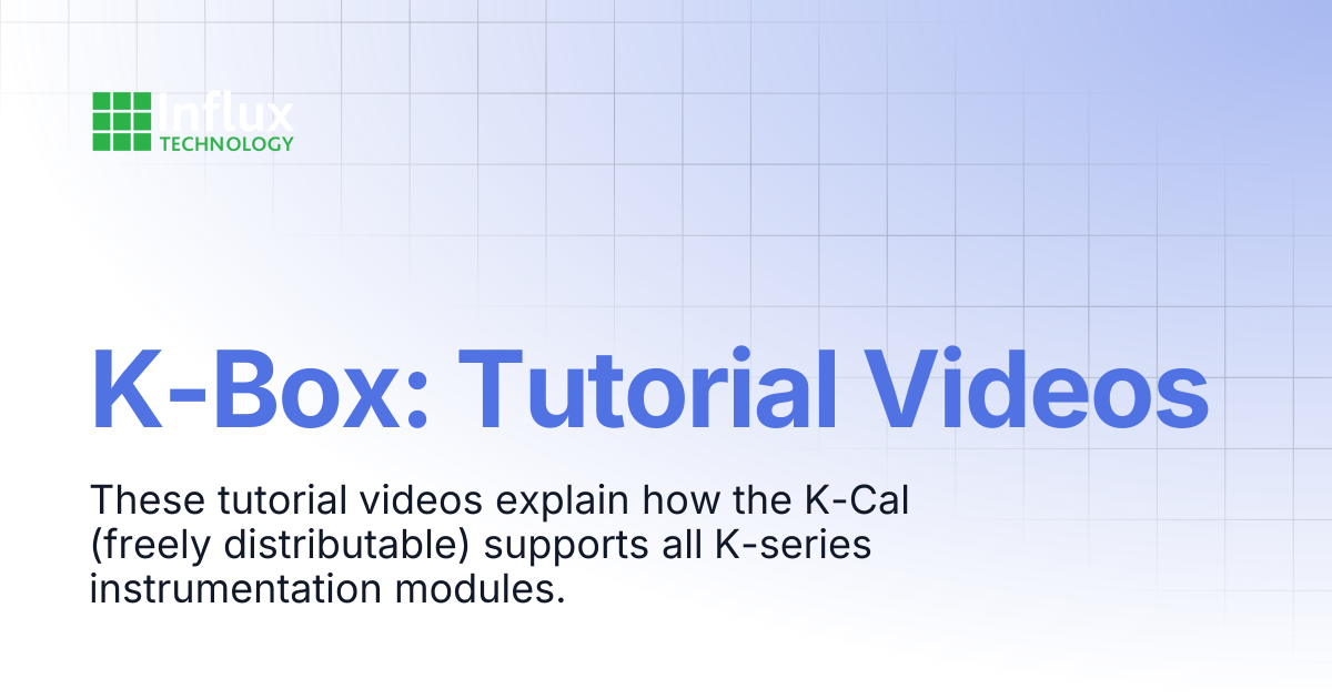 K-Box: Tutorial Videos | Product Tutorial Videos | Influx- Support ...