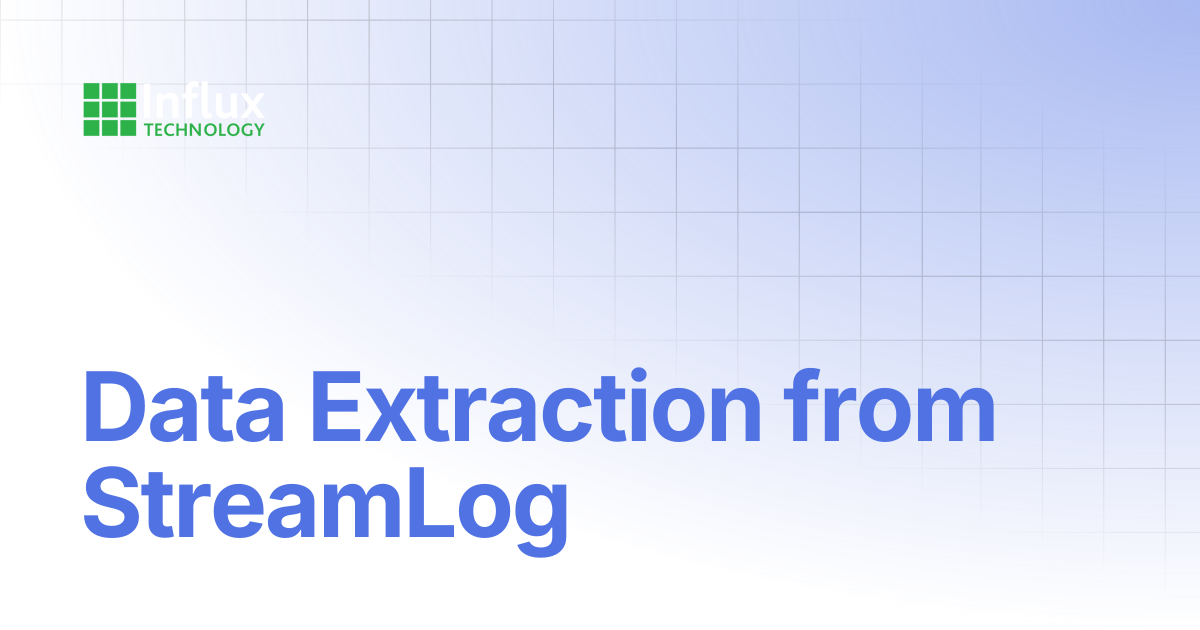 Data Extraction from StreamLog | StreamLog | Influx- Support Documentation